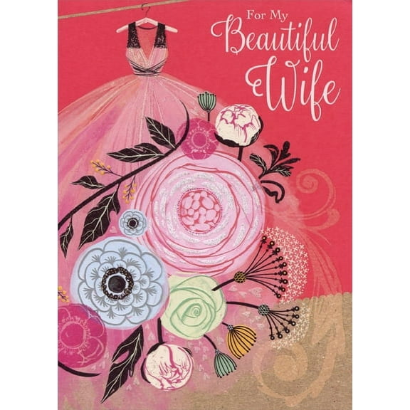 Designer Greetings Pink Dress and Multi-Colored Flowers: Wife Valentine's Day Card