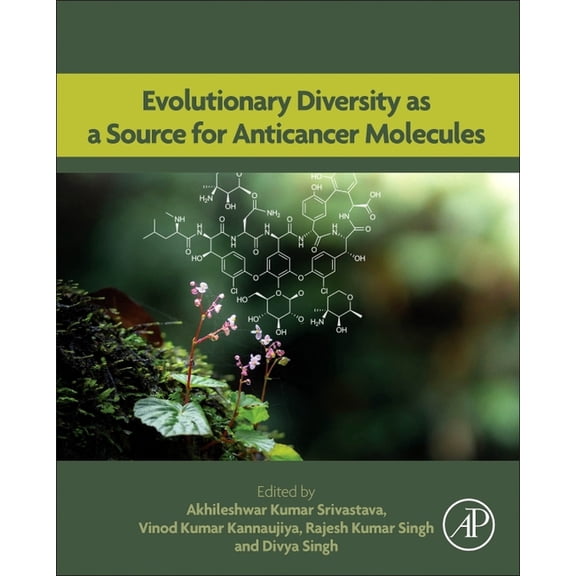 Evolutionary Diversity as a Source for Anticancer Molecules, (Paperback)