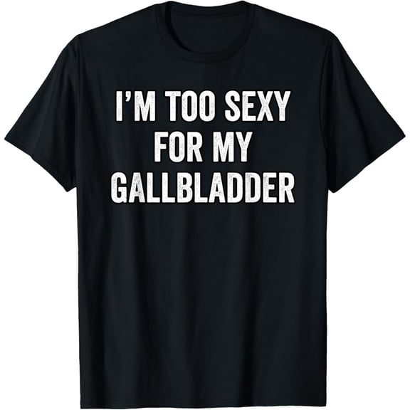 Gallbladder Removal Surgery Gift T-Shirt