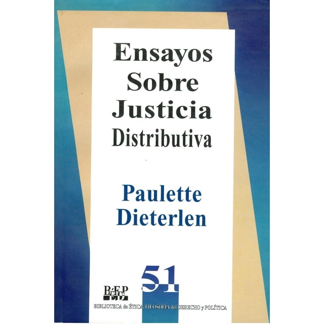 Ensayos sobre justicia distributiva, de Paulette Dieterlen