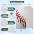 thumbnail image 3 of Baseball Arch Backdrop Cover, Spandex Fitted Wedding Arch Cover, Red White Texture Sports Ball Minimalist Round Top Stand Covers for Birthday Ceremony Bridal Shower Party Decor 4x1.65 Ft, 3 of 9