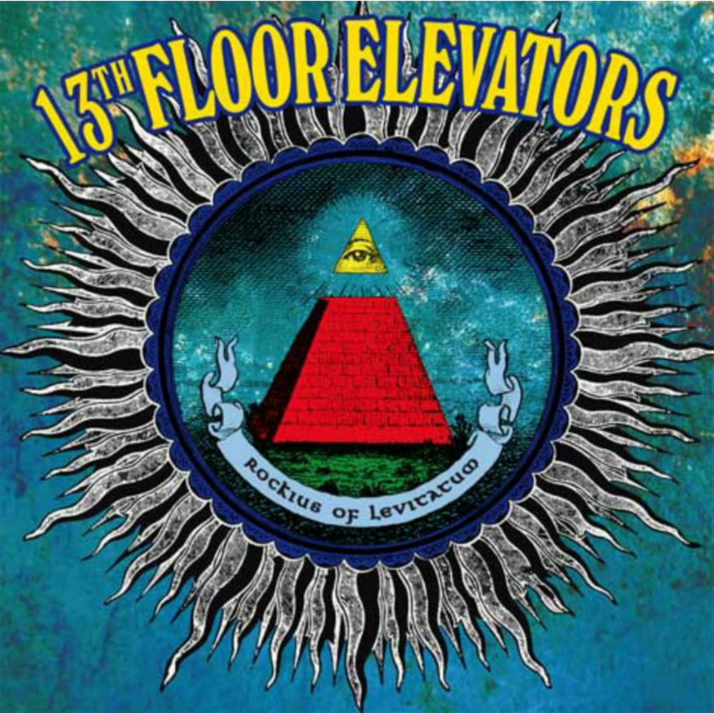 13th floor. Группа 13th Floor Elevators. 13 Floor Elevators. 13th Floor Elevators albums. Пластинка 13.