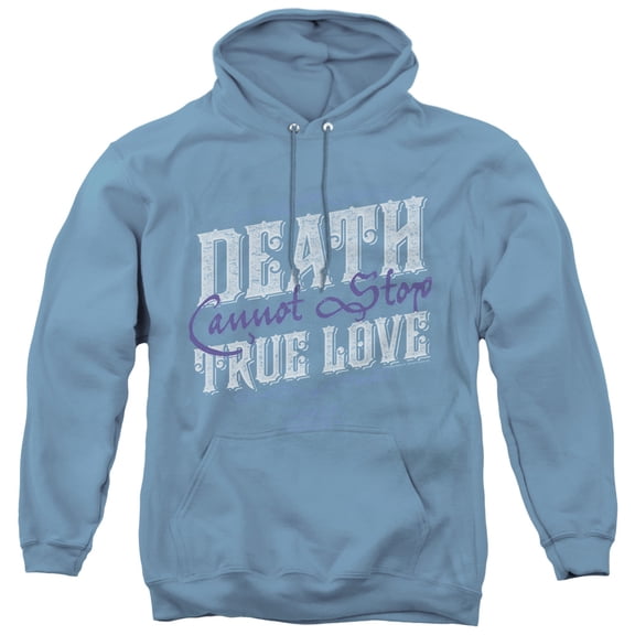 Princess Bride Love Over Death Adult Pullover Hoodie Sweatshirt Carolina Blue