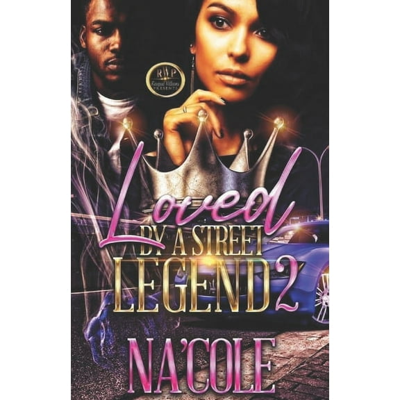 Loved by a Street Legend 2 (Paperback)