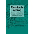 thumbnail image 1 of Pre-Owned Variation in German: A Critical Approach to German Sociolinguistics (Paperback) 0521357047 9780521357043, 1 of 1