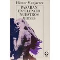 thumbnail image 1 of Pasaban en silencio nuestros dioses Blanco, 1 of 2