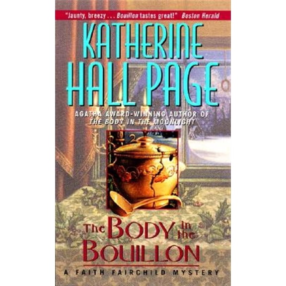 Pre-Owned The Body in the Bouillon (Mass Market Paperback) 0380718960 9780380718962