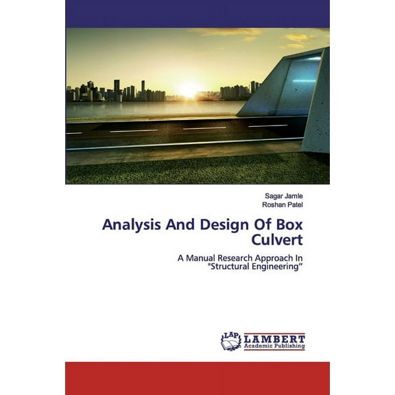 Analysis And Design Of Box Culvert (Paperback)