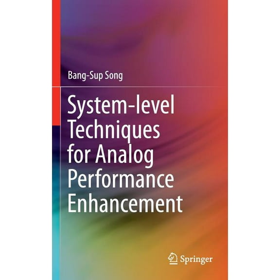 System-Level Techniques for Analog Performance Enhancement, (Hardcover)