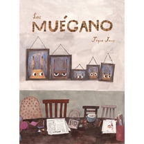 Los Muégano, (Hardcover)