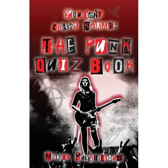 You Can't Cheat Karma: The Punk Quiz Book, (Paperback)