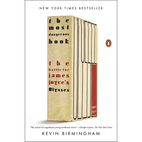 Pre-Owned The Most Dangerous Book: The Battle for James Joyce's Ulysses (Paperback) 0143127543 9780143127543