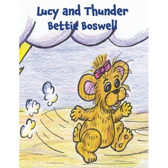 Lucy and Thunder, (Hardcover)