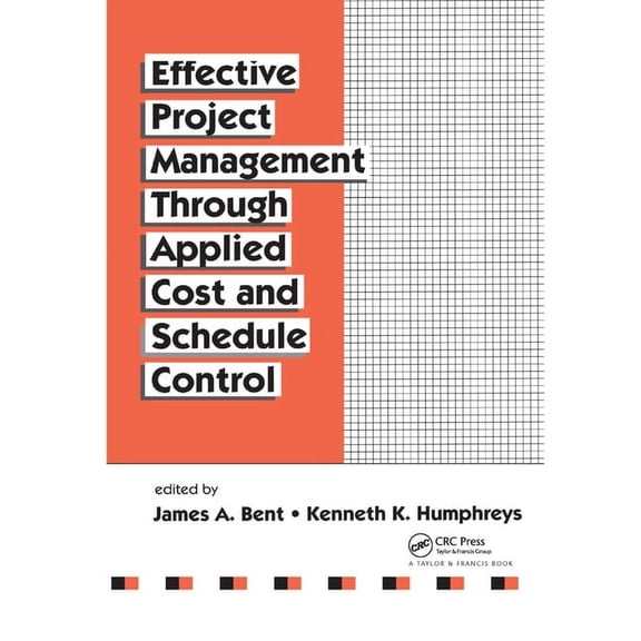 Cost Engineering Effective Project Management Through Applied Cost and Schedule Control, Book 26, (Paperback)