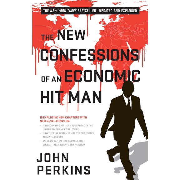 Pre-Owned The New Confessions of an Economic Hit Man (Paperback) 1626566747 9781626566743