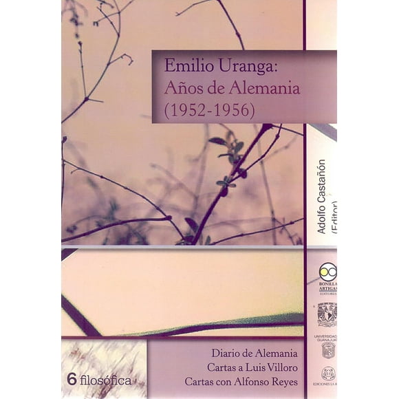 Emilio Uranga Años de Alemania 9786078781539