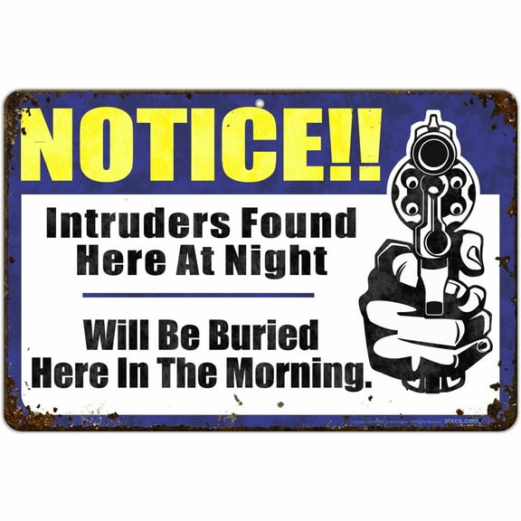 ATX Custom Signs - Funny Warning Sign - Notice!! Intruders Found here at Night. Will be Buried here in The Morning (Funny Rustic Sign) - Size 8 x 12