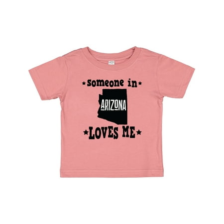 

Inktastic Arizona Someone Loves Me Gift Gift Baby Boy or Baby Girl T-Shirt