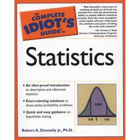 Pre-Owned The Complete Idiot's Guide to Statistics (Paperback) 1592571999 9781592571994