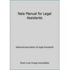 Pre-Owned Nala Manual for Legal Assistants (Hardcover) 0314807802 9780314807809