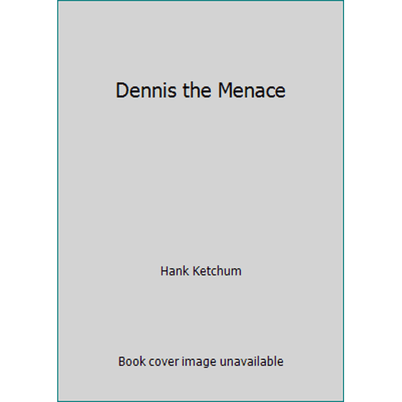 Pre-Owned Dennis the Menace (Paperback) 0399513892 9780399513893
