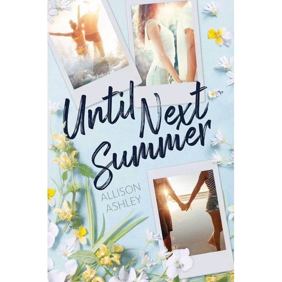 Until Next Summer, (Hardcover)