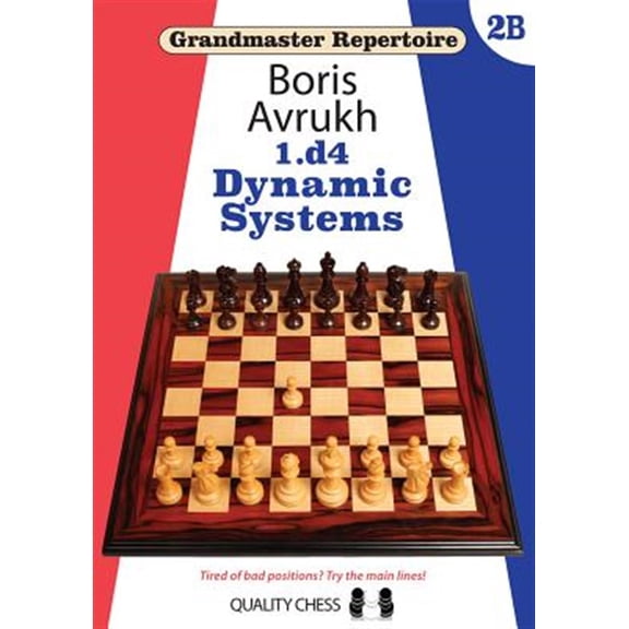 Pre-Owned Grandmaster Repertoire: 1.d4 : Dynamic Systems (Paperback)