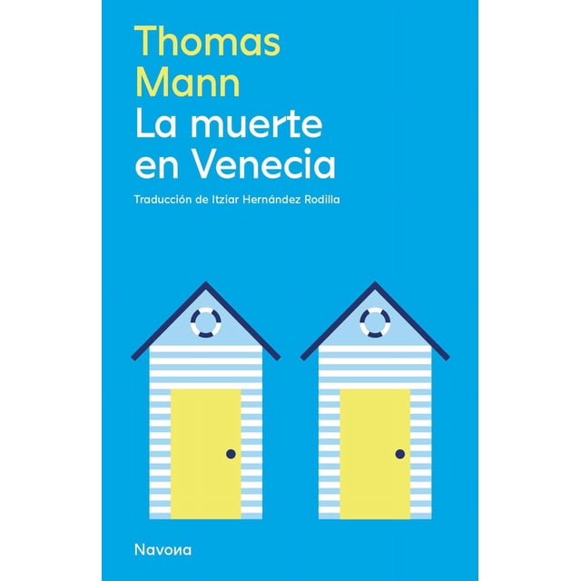Libro La Muerte En Venecia Tapa Blanda, Autor Thomas Mann, Editorial Navona