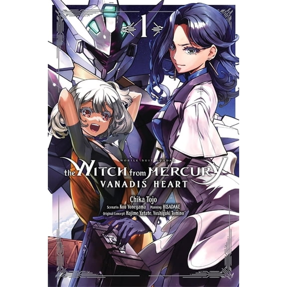 Mobile Suit Gundam: The Witch from Mercu Mobile Suit Gundam: The Witch from Mercury--Vanadis Heart, Vol. 1, Book 1, (Paperback)