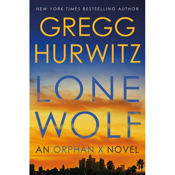 Orphan X Lone Wolf: An Orphan X Novel, Book 9, (Paperback)
