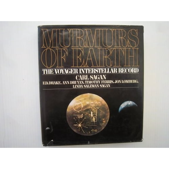 Pre-Owned Murmurs of Earth: The Voyager Interstellar Record (Hardcover) 0394410475 9780394410470