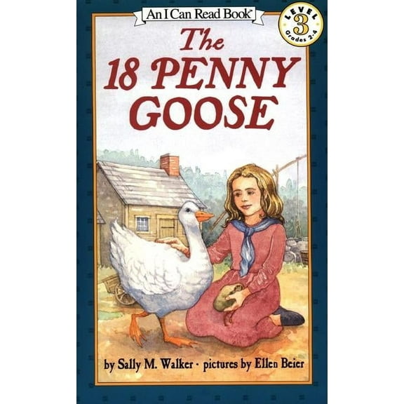 I Can Read Level 3 The 18 Penny Goose, (Paperback)
