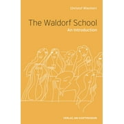 The Waldorf School (Paperback)