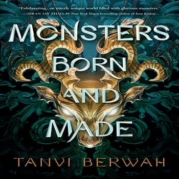 Tanvi Berwah Monsters Born and Made (Hardcover)
