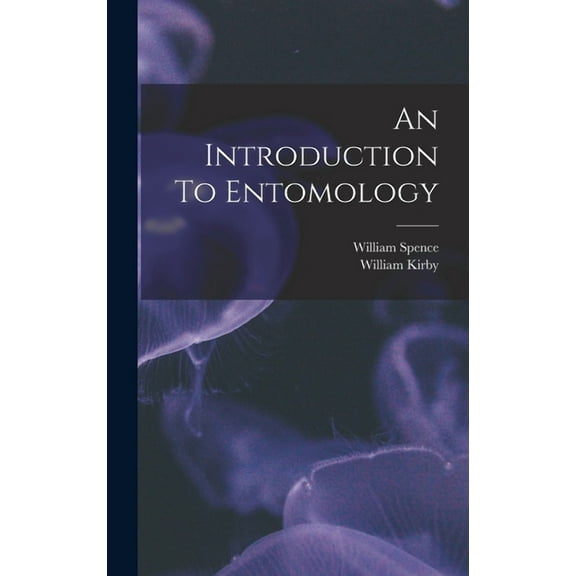 An Introduction To Entomology (Hardcover)