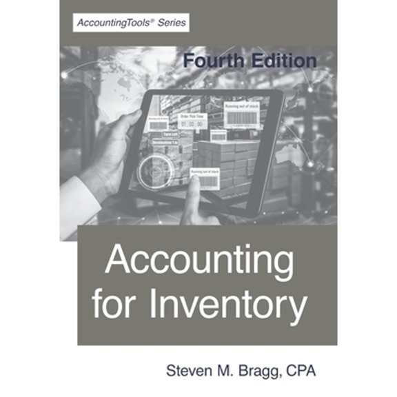 Pre-Owned Accounting for Inventory: Fourth Edition (Paperback) 1642210714 9781642210712