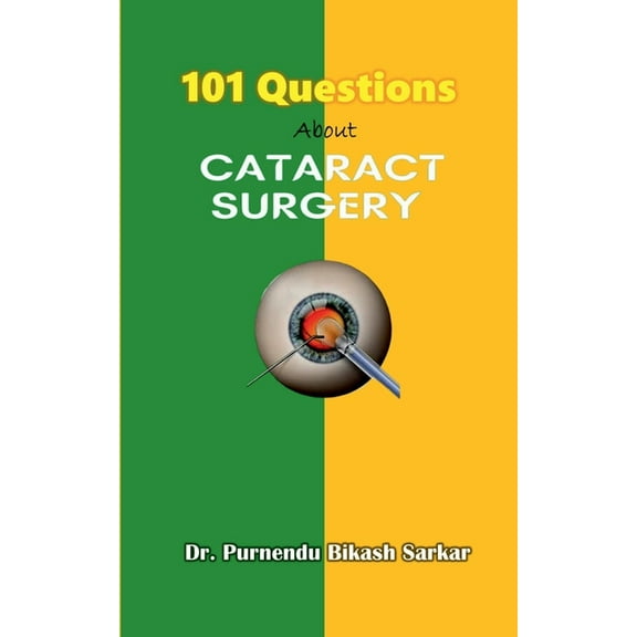 101 Questions About Cataract Surgery, (Paperback)