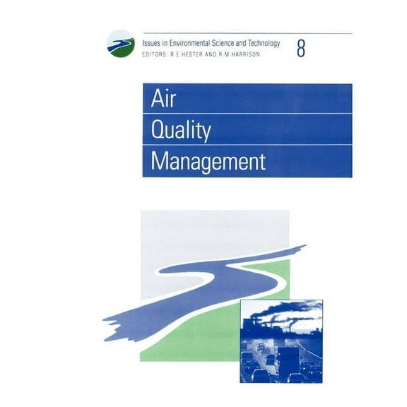 Issues in Environmental Science and Tech Air Quality Management, Book 8, (Paperback)