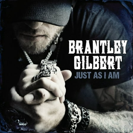 Just As I Am (CD) (Best Of Brantley Gilbert)