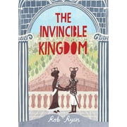 The Invisible Kingdom Trilogy: The Invincible Kingdom (Hardcover)