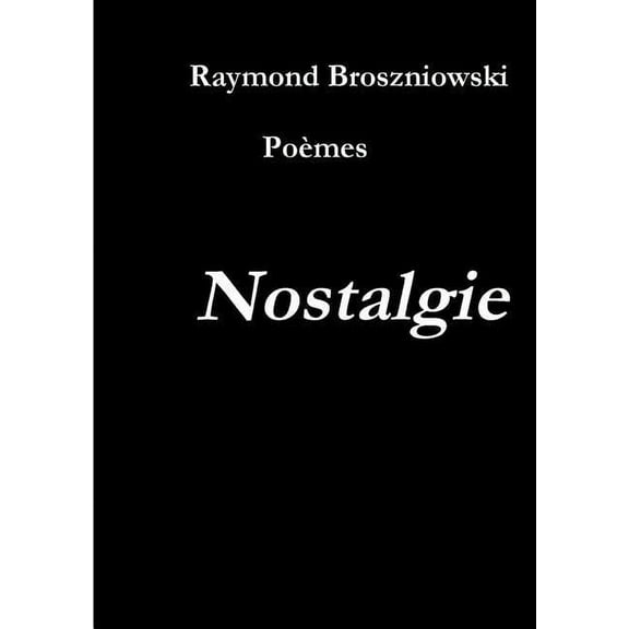 Nostalgie, (Paperback)