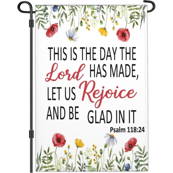 Christian Bible Verse Garden Flags for Outside 12x18 Inch Double Sided This Is The Day The Lord Has Made Garden Flag Outdoor Worship Yard Sign Decorations