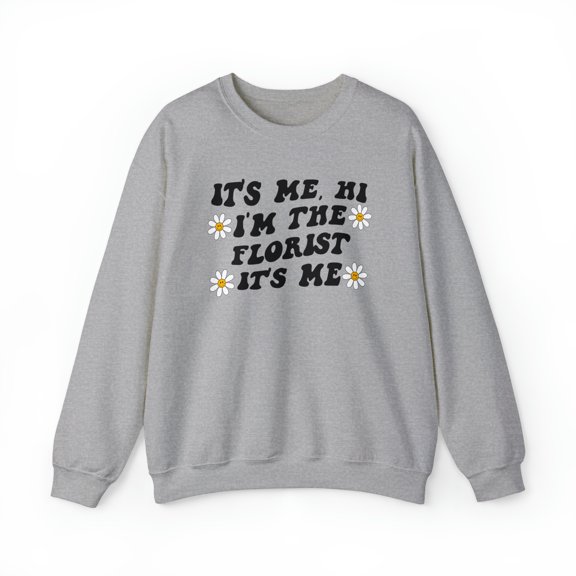 Florist Sweatshirt, Gifts, Crewneck