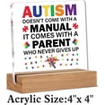 thumbnail image 2 of Autism Parents Gift Autism Decor Autism Doesn't Come with a Manual Clear Desk Decorative Sign Autistic Acrylic Sign With Wooden Stand for Desk Table Shelf 4x4 Inch, 2 of 4