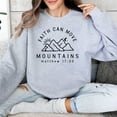 thumbnail image 4 of Inspirational Faith Can Move Mountains Sweatshirt, Matthew 17:20 Quote, Unisex Christian Pullover, Religious Graphic Top, Gift Idea, 4 of 11