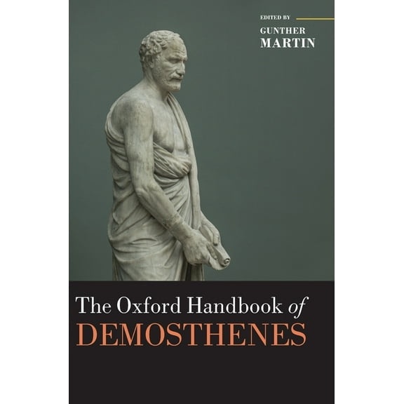 Oxford Handbooks Ohb Demosthenes Ohbk C, (Hardcover)