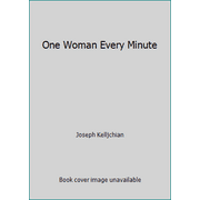 One Woman Every Minute [Paperback - Used]