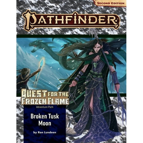Pathfinder Adventure Path: Broken Tusk Moon (Quest for the Frozen Flame 1 of 3) (P2), (Paperback)