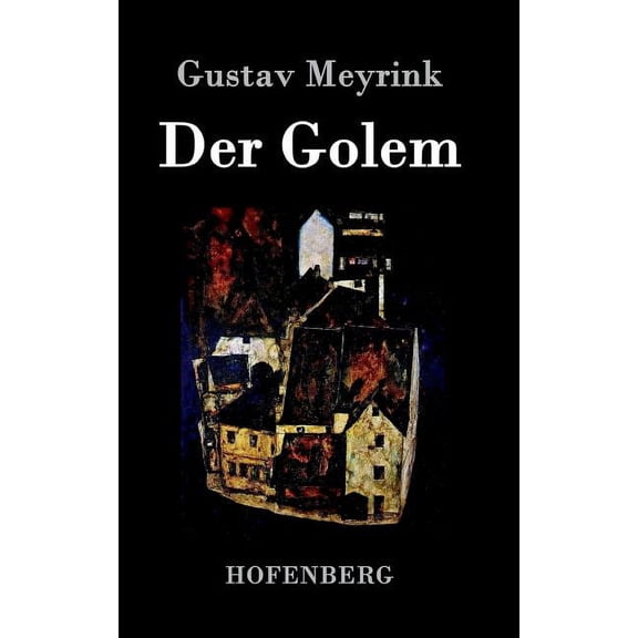 Der Golem (Hardcover)