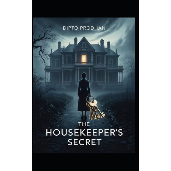 The Housekeeper's Secret: A Gripping Psychological Thriller with a Shocking Twist, (Paperback)